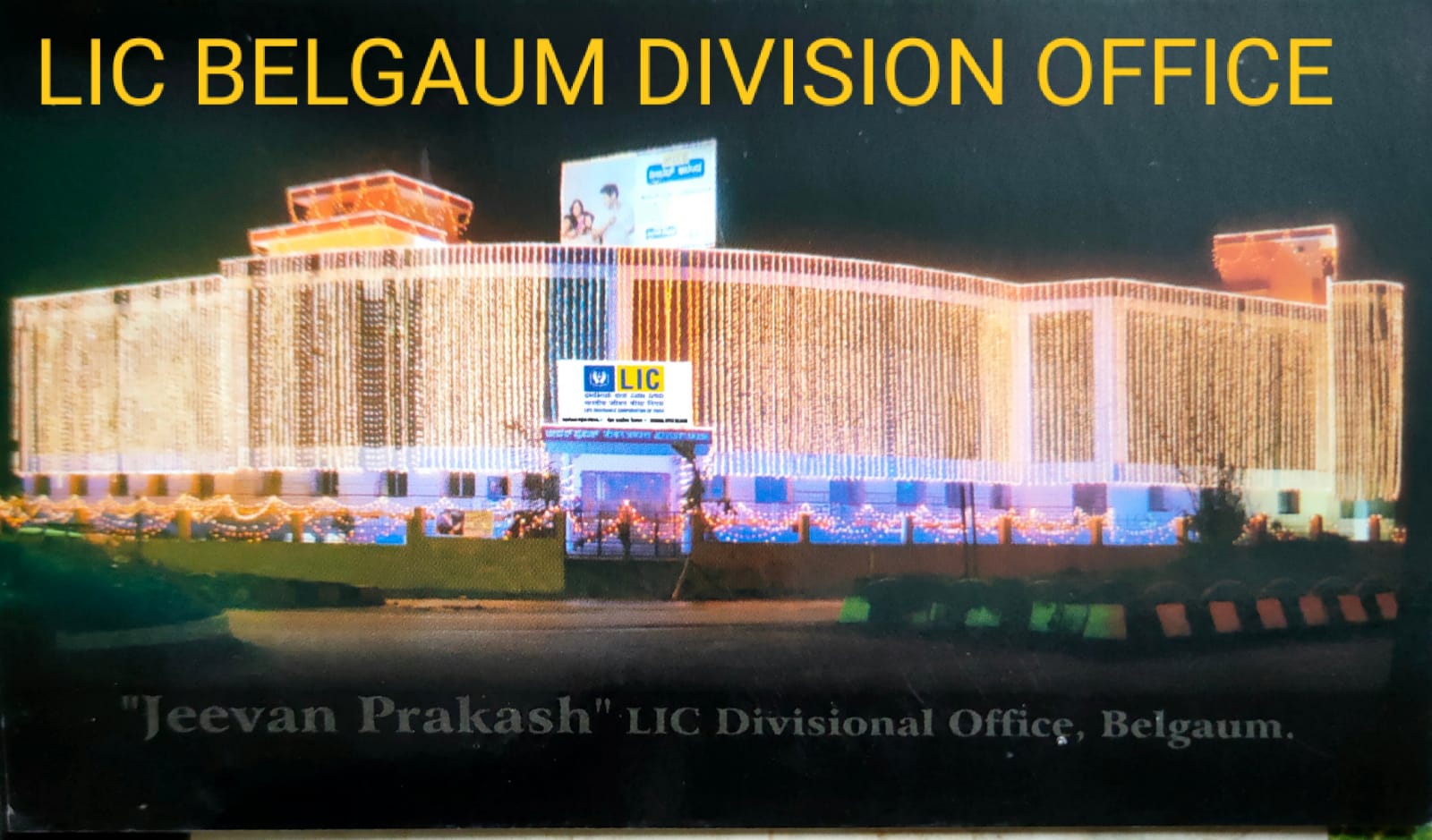 LIC BELGAUM DIVISION OFFICE